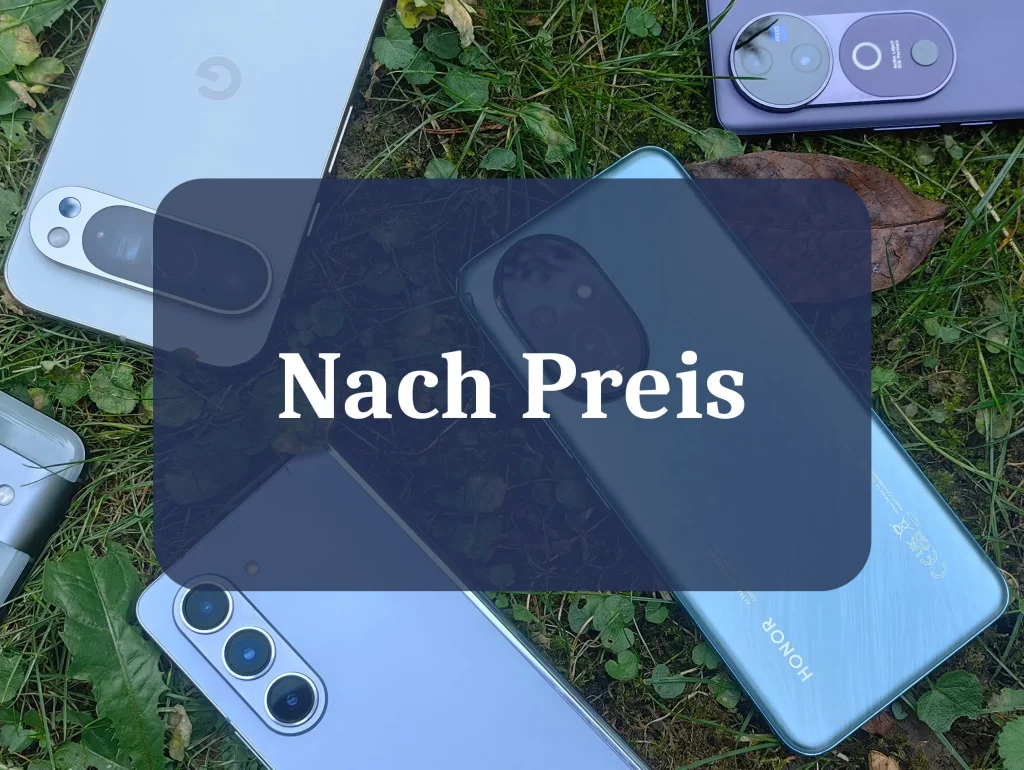 Smartphone Bestenliste nach Preis